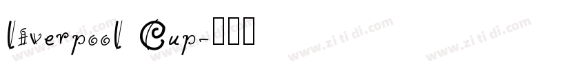 liverpool Cup字体转换